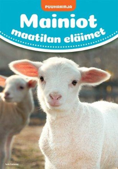 Mainiot maatilan elaimet puuhakirja 40940 926-1889