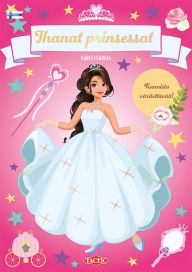 Tactic Ihanat prinsessat värityskirja 58759